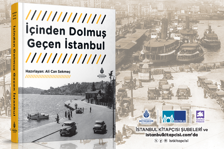 İçinden Dolmuş Geçen İstanbul